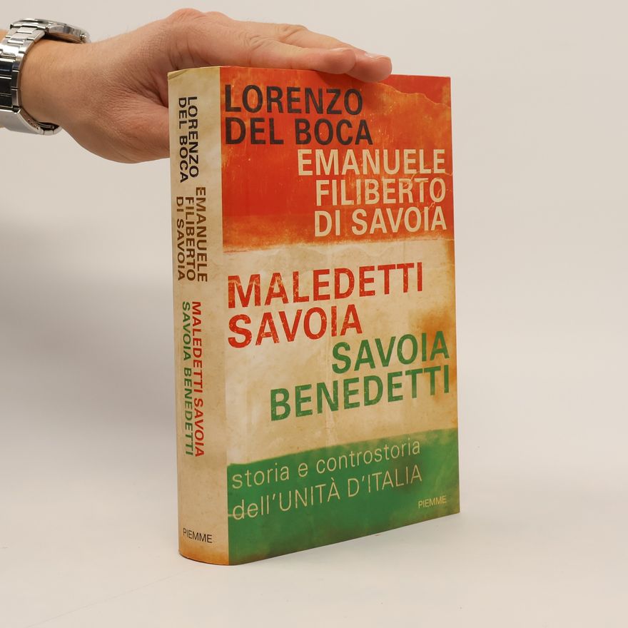 Lorenzo Del Boca Maledetti Savoia, Savoia benedetti