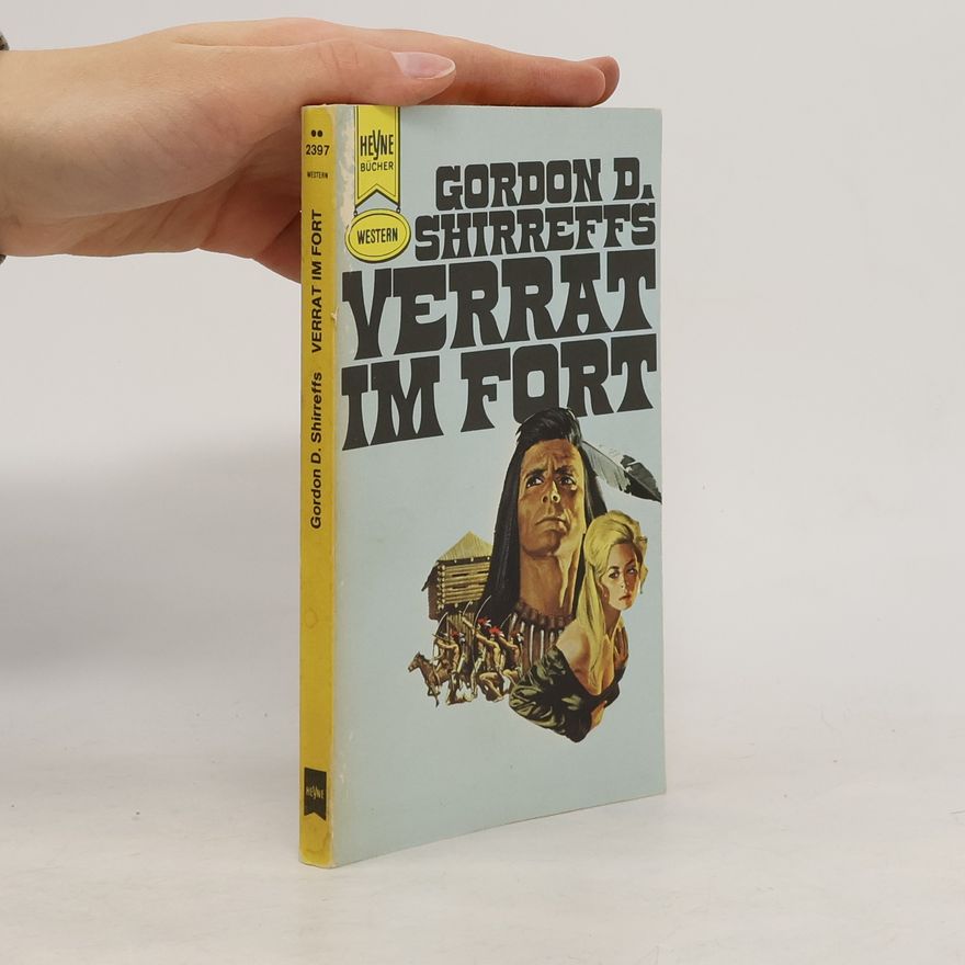 Gordon D. Shirreffs Yerrat im fort