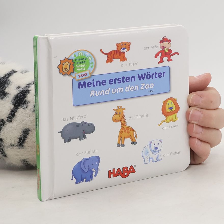 Martina Leykamm Meine ersten Wörter - rund um den Zoo