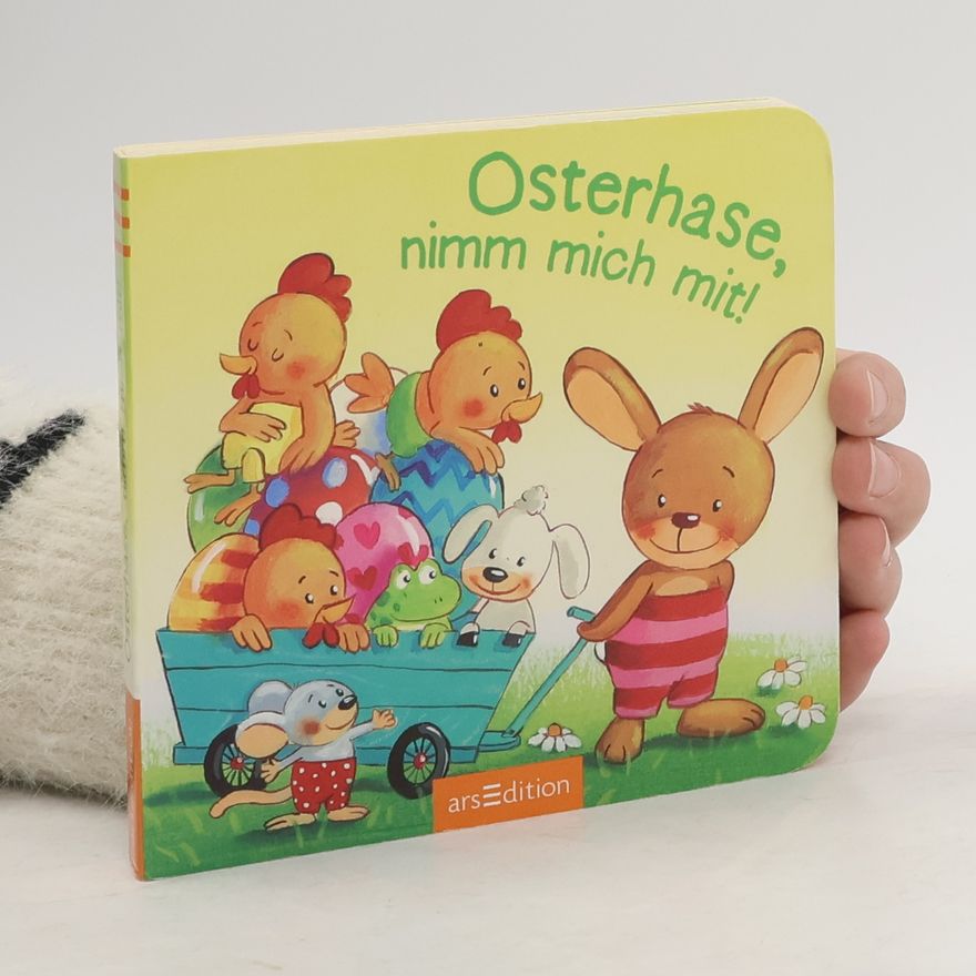 Sabine Kraushaar Osterhase, nimm mich mit!