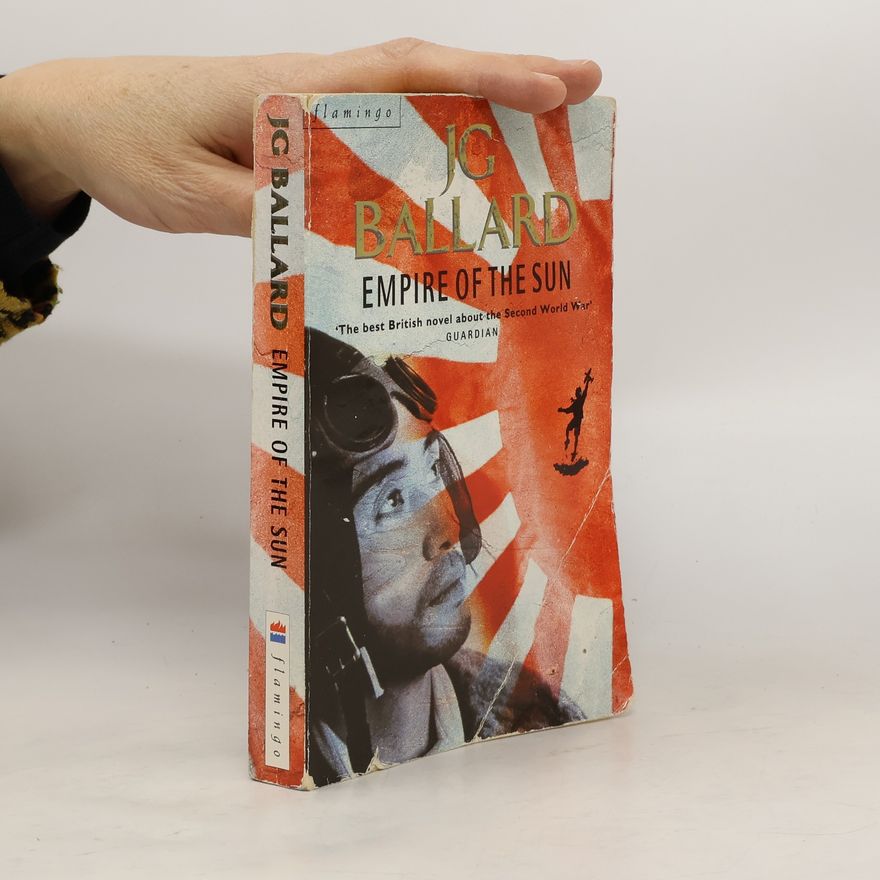 J. G. Ballard Empire of the Sun
