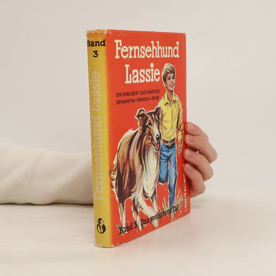 George Glersen Fernsehhund Lassie. Band 3