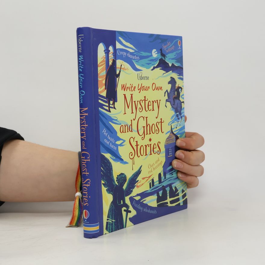 Kolektiv autorů Write Your Own Mystery and Ghost Stories