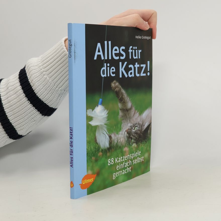 Heike Grotegut Alles für die Katz!