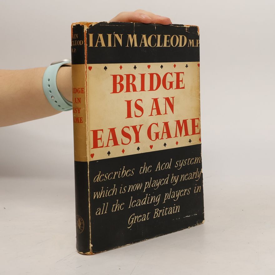Iain Macleod Bridge Is an Easy Game