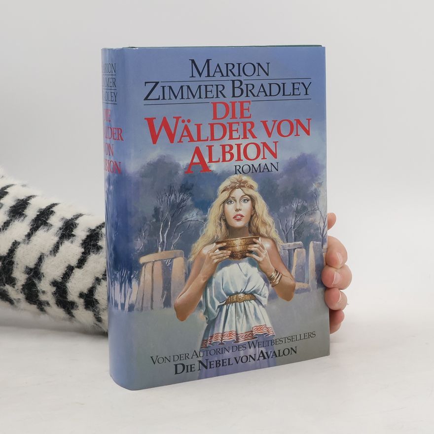 Marion Zimmer Bradley Die Wälder von Albion