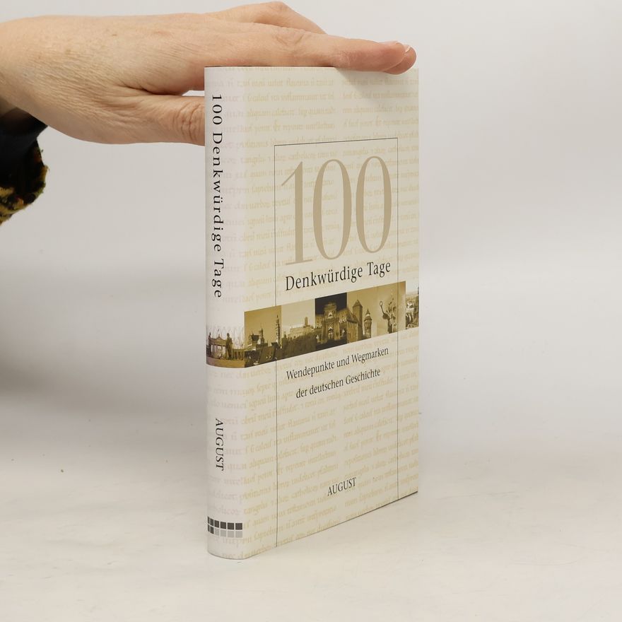 AA.VV. 100 Denkwürdige Tage