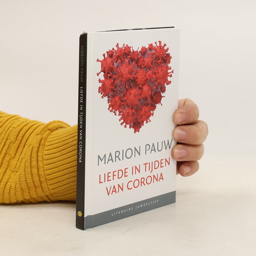 Marion Pauw Literaire juweeltjes: Liefde in tijden van corona