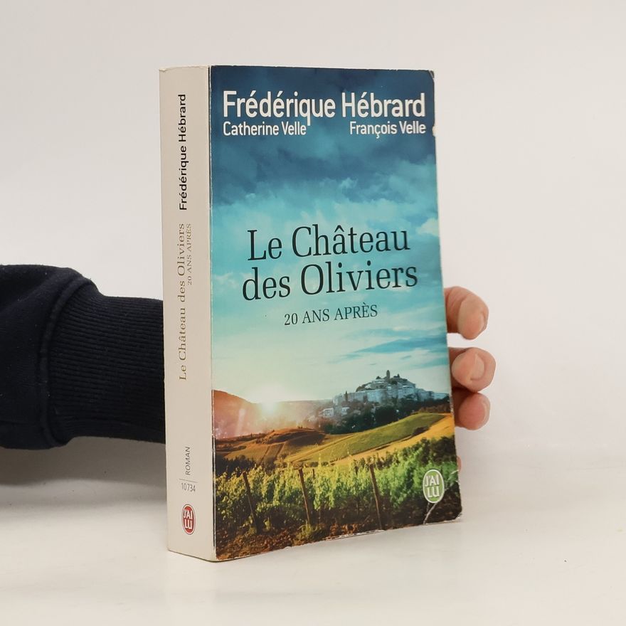 Frédérique Hébrard Le Château des Oliviers