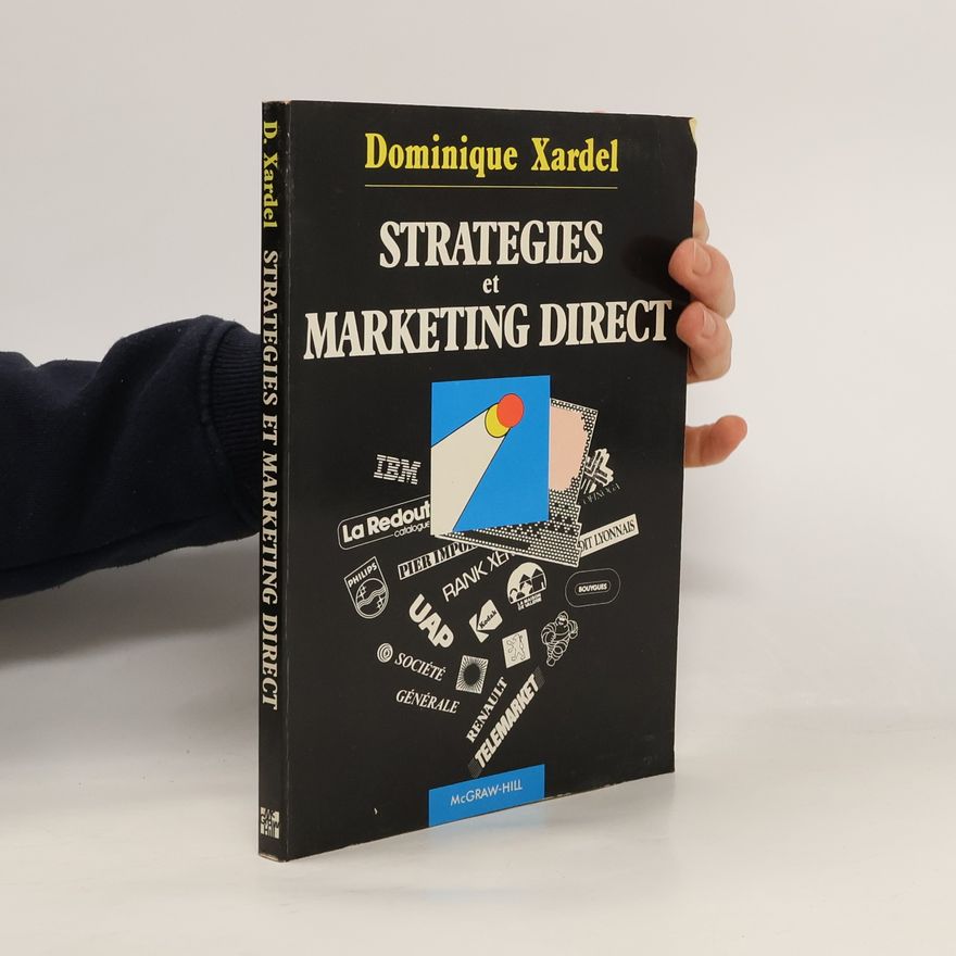 Dominique Xardel Strategies et marketing direct