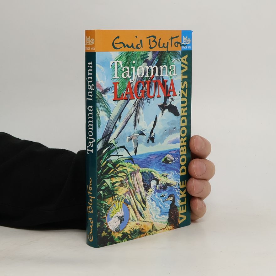 Enid Blyton Tajomná lagúna