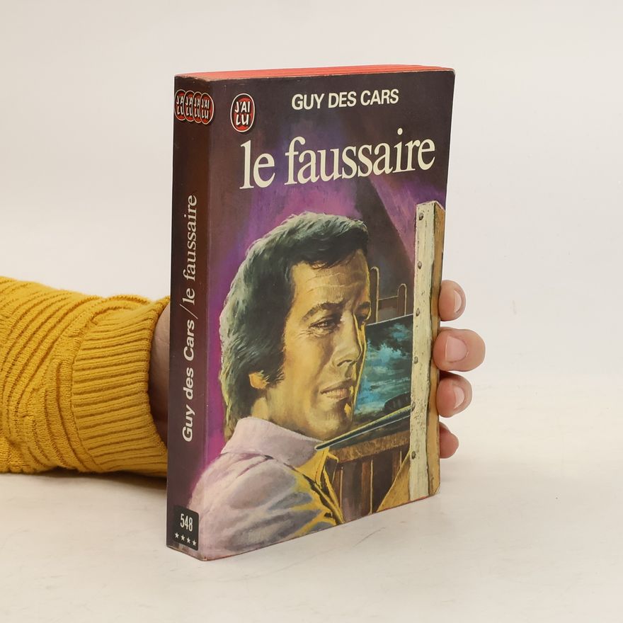 Guy de Cars Le faussaire