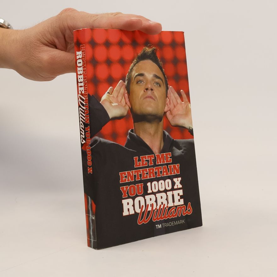 Robbie Williams Let Me Entertain You