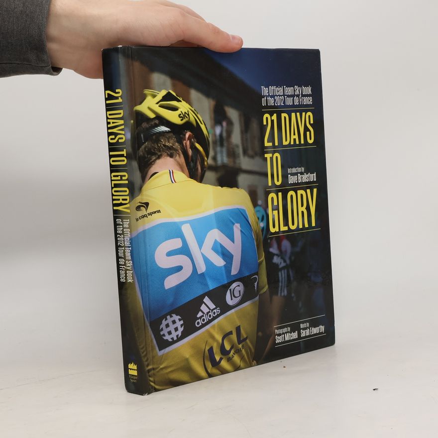 Brailsford Dave 21 Days To Glory