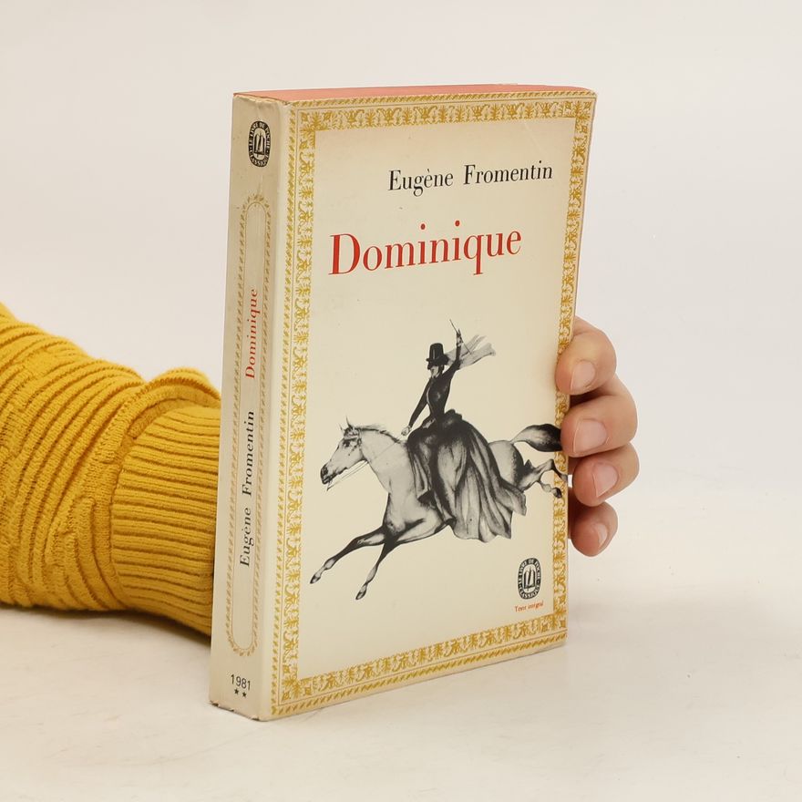 Fromentin Eugene Dominique