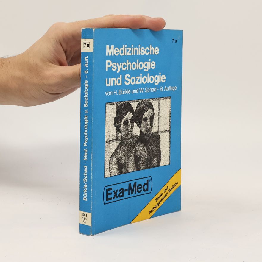 Hans Bürkle Medizinische Psychologie und Soziologie