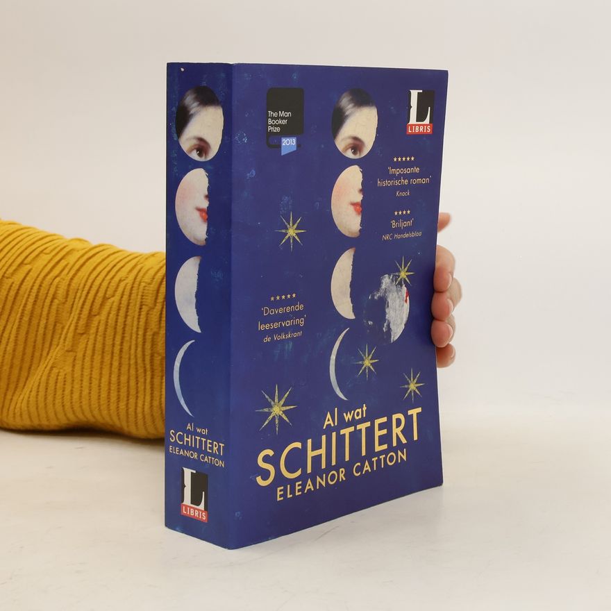 Eleanor Catton Al wat schittert - special Libris