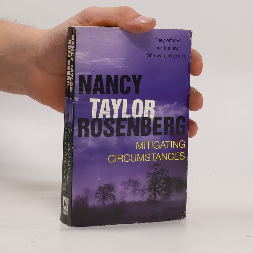 Nancy Taylor Rosenberg Mitigating Circumstances