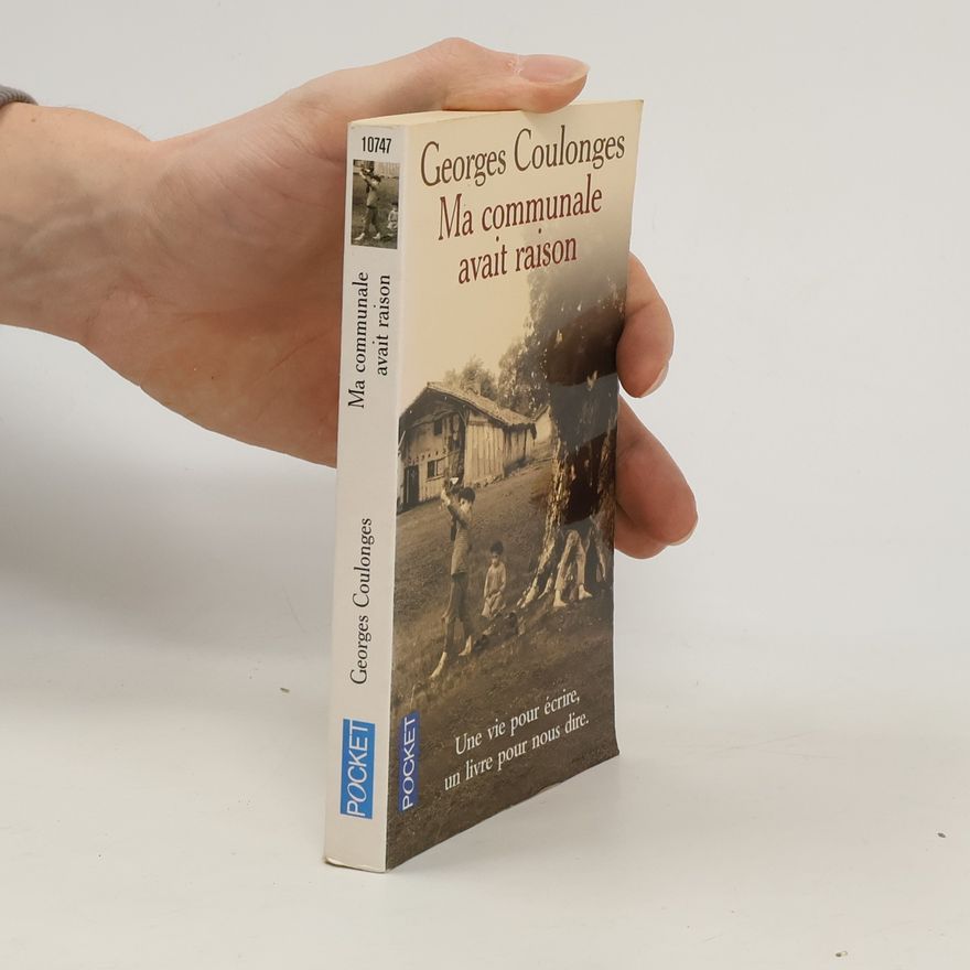 Georges Coulonges Ma communale avait raison