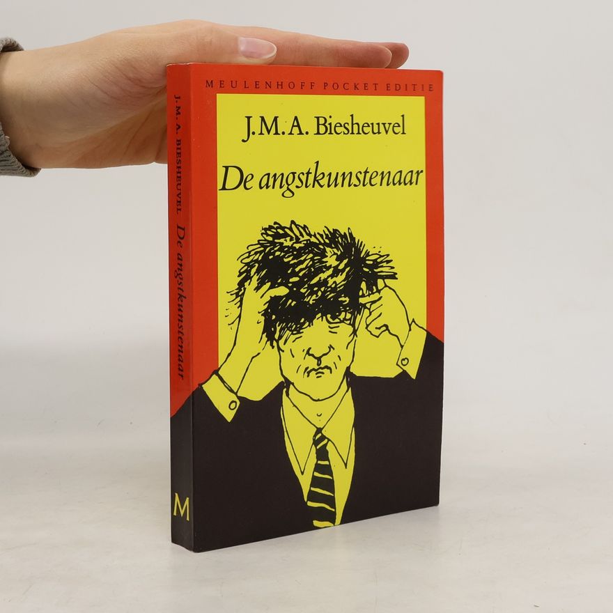 Jacobus Martinus Arend Biesheuvel De angstkunstenaar en andere verhalen