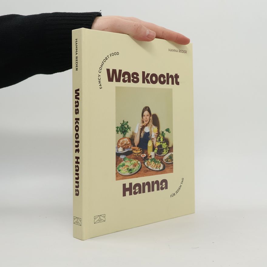 Hanna Reder Was kocht Hanna