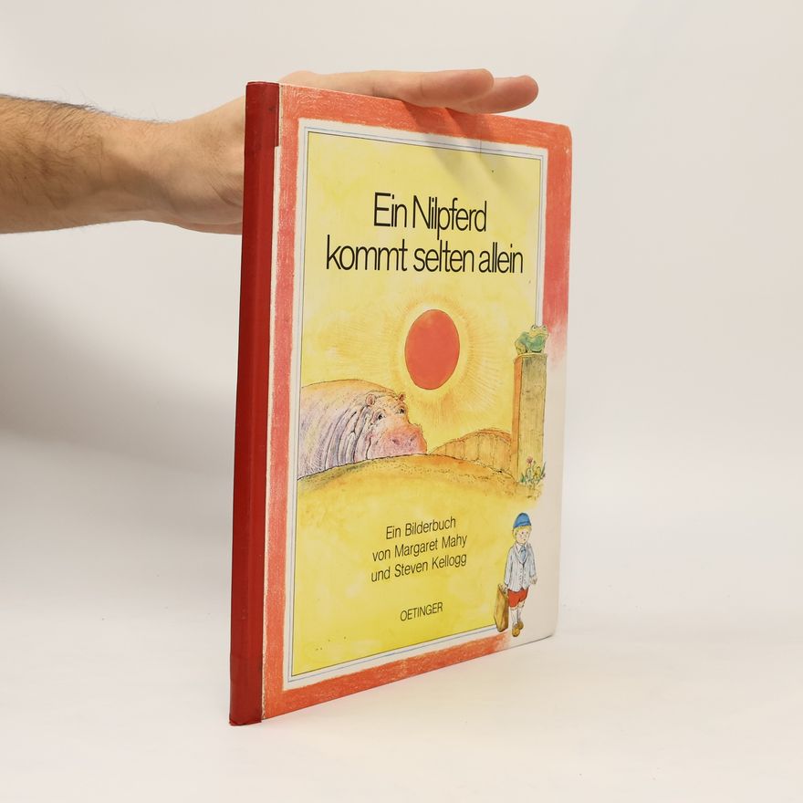 Margaret Mahy Ein Nilpferd kommt selten allein