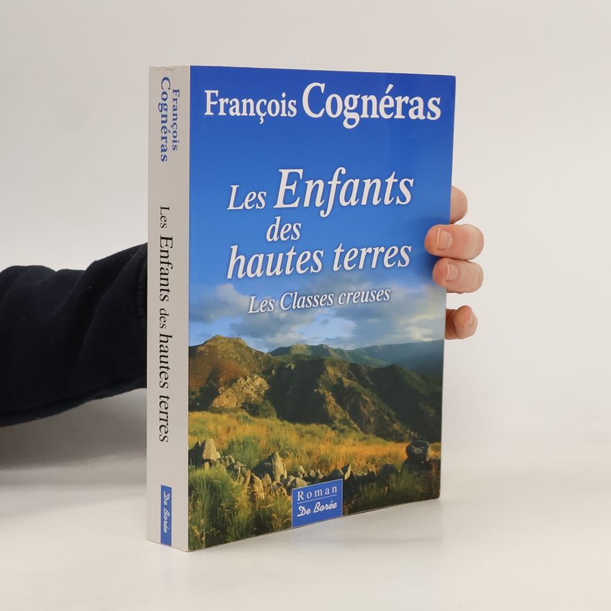François Cognéras Les Enfants des hautes terres