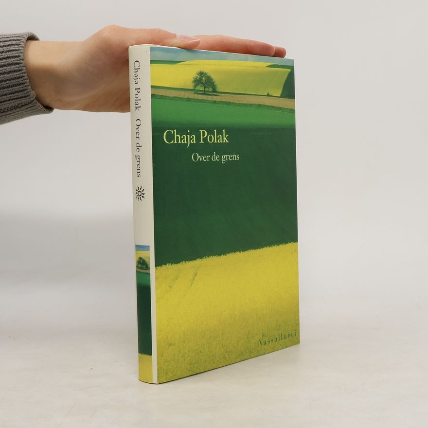 Chaja Polak Over de grens