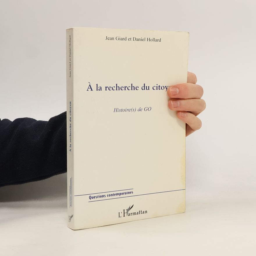 Daniel Hollard Questions contemporaines: À la recherche du citoyen