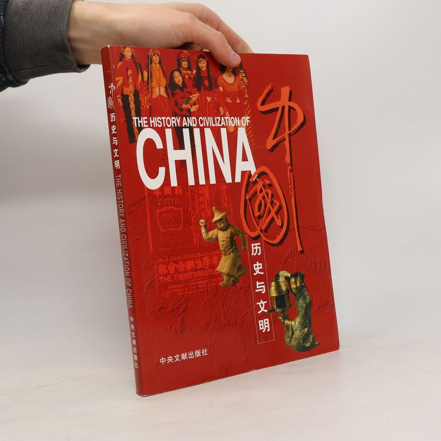 Yingpin Zhang The history and civilization of China