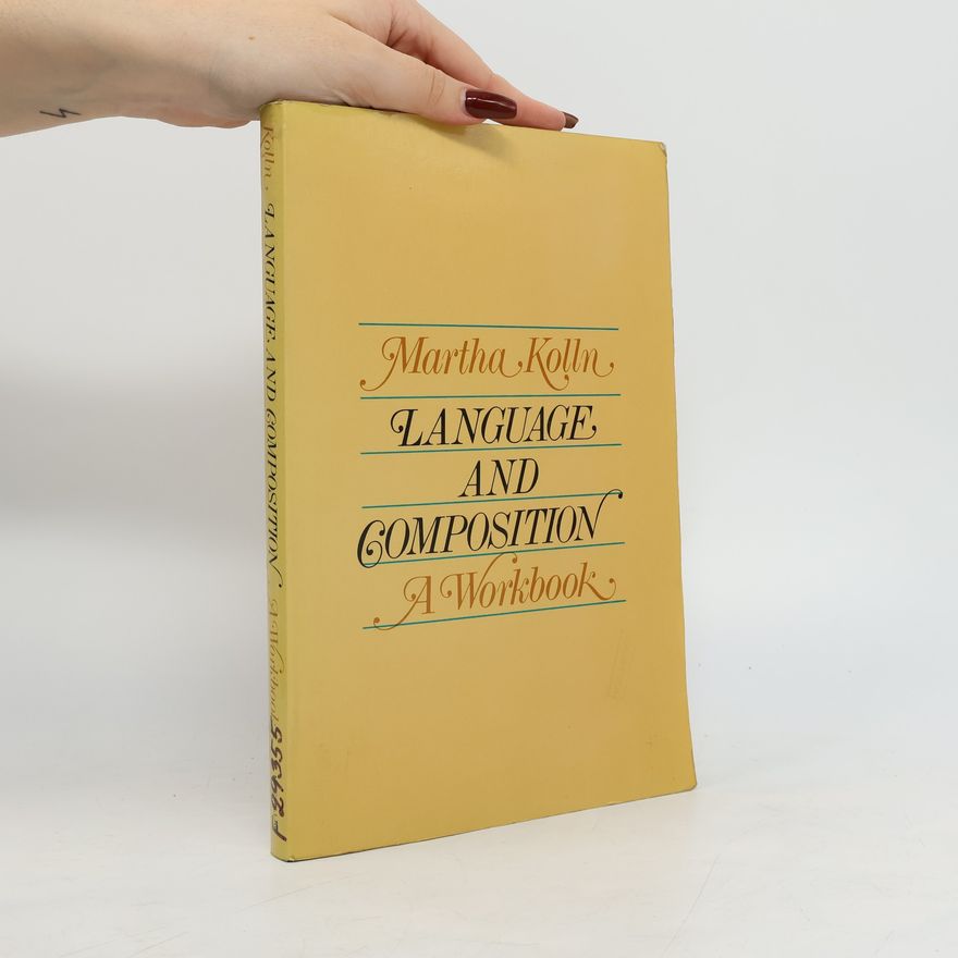 Martha Kolln Language and Composition