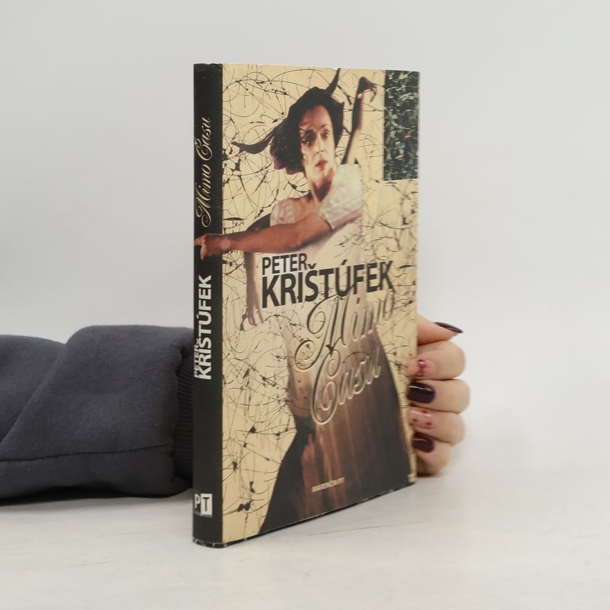 Peter Krištúfek Mimo času