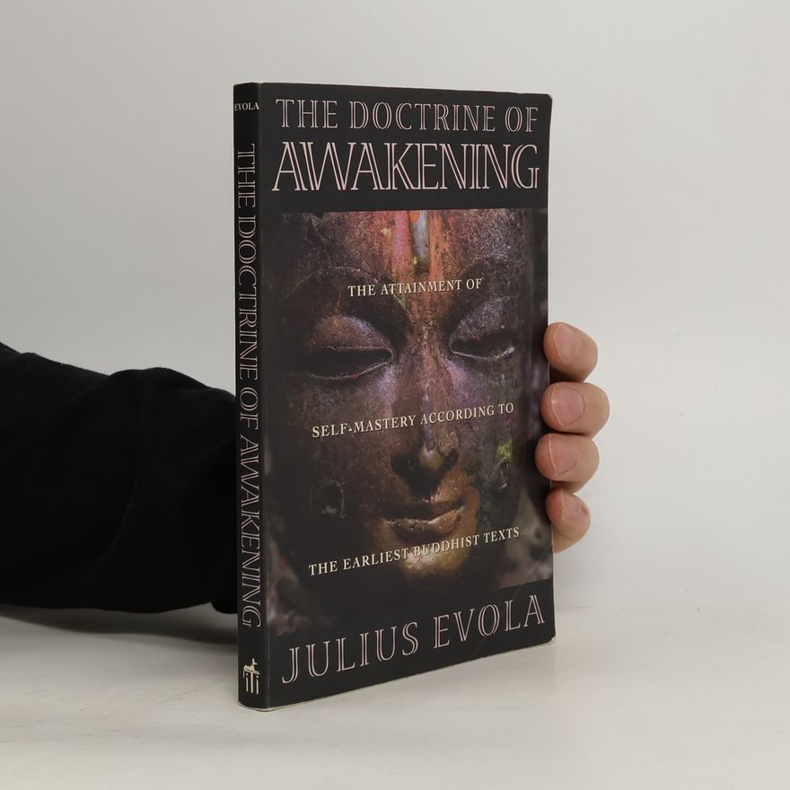 Julius Evola The Doctrine of the Awakening