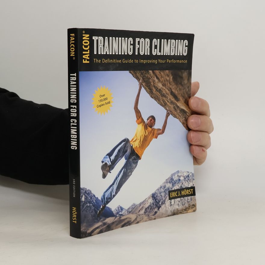 Eric J. Hörst Training for Climbing