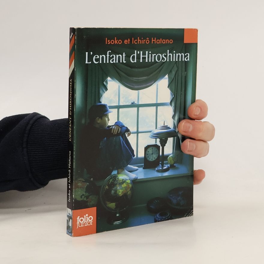 Isoko Hatano L'enfant d'Hiroshima