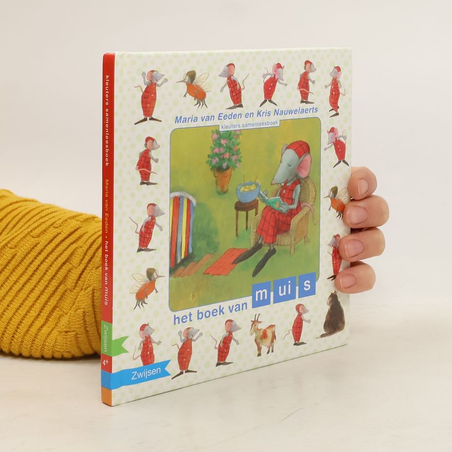 Maria van Eeden Het boek van Muis - druk 7