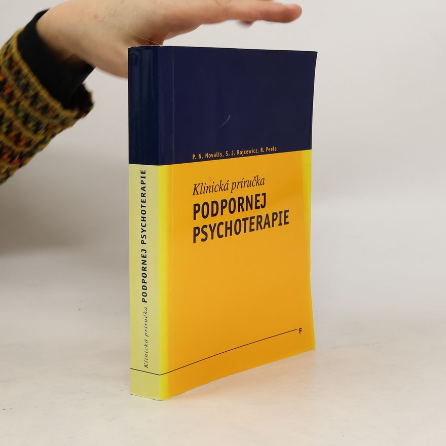 Peter N. Novalis Klinická príručka podpornej psychoterapie