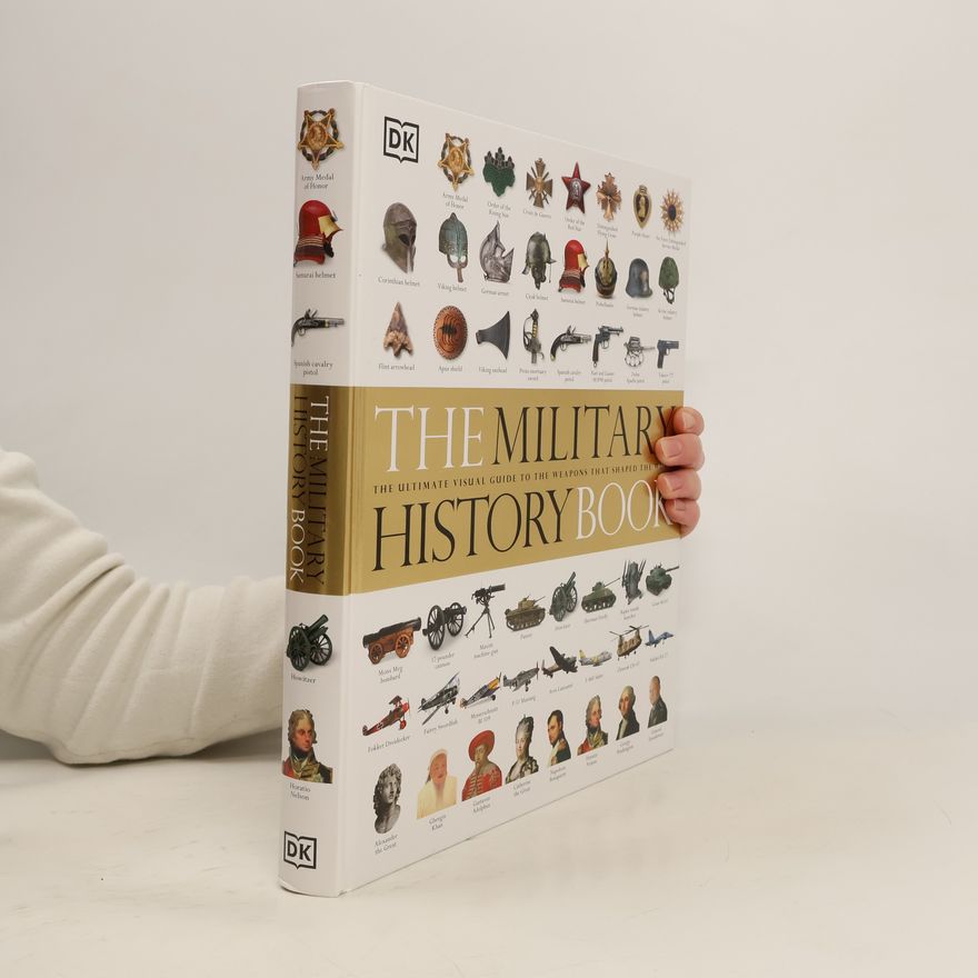Dorling Kindersley The Military History Book