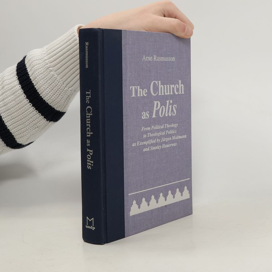 Arne Rasmusson The Church as polis