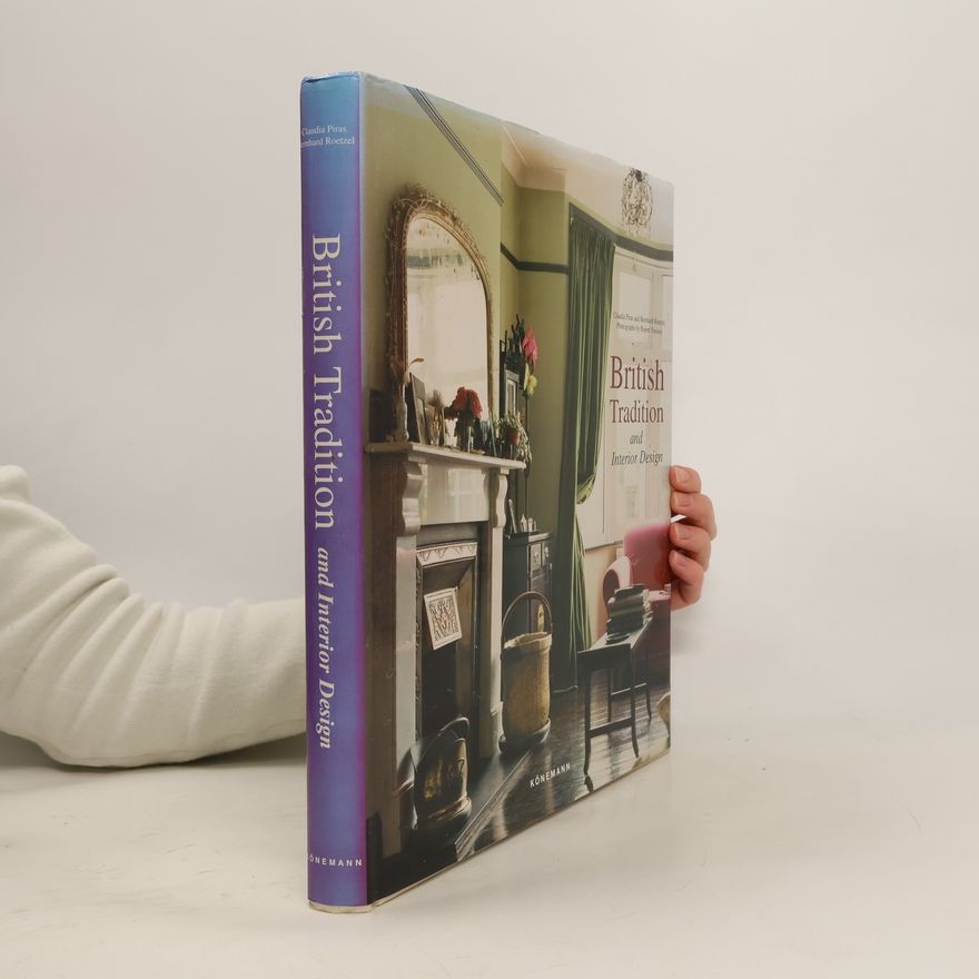 Rupert Tenison British Tradition and Interior Design - Hardcover
