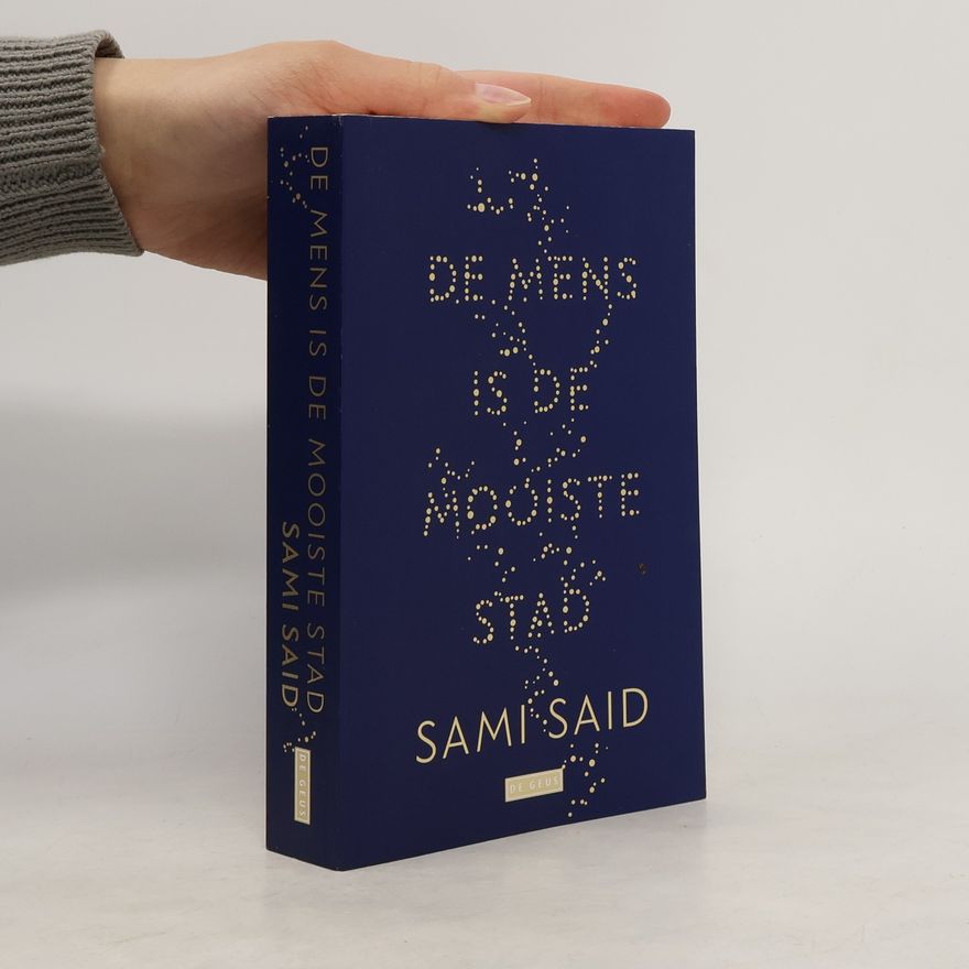 Sami Said De mens is de mooiste stad