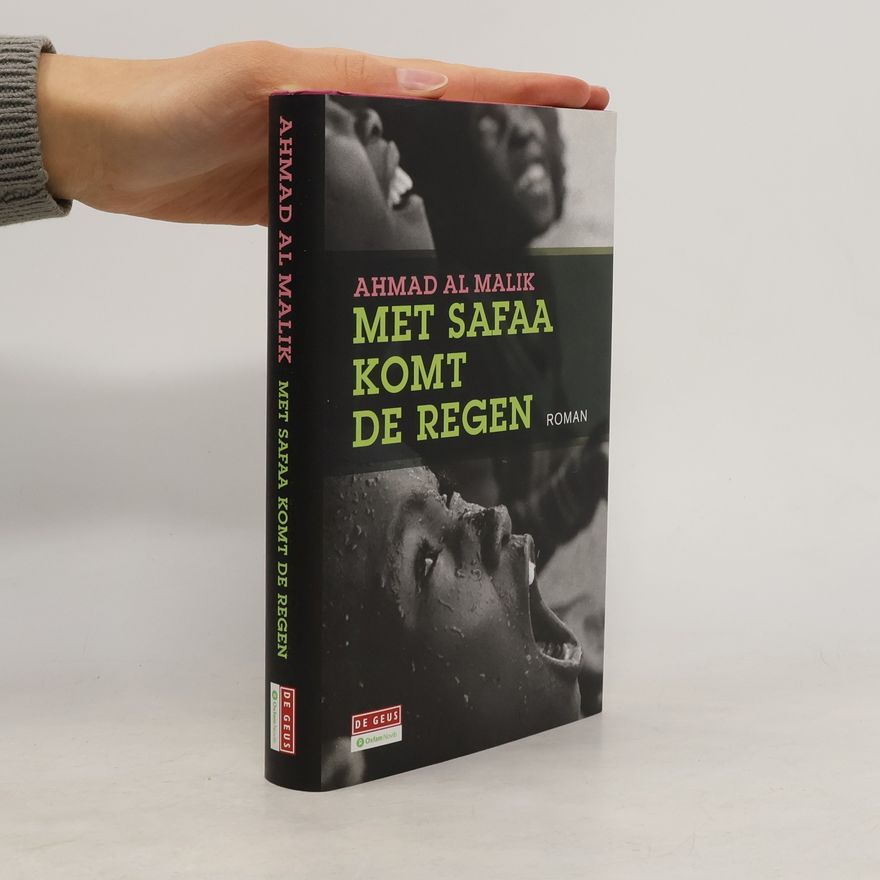 Ahmad Al Malik Met Safaa komt de regen / druk 1