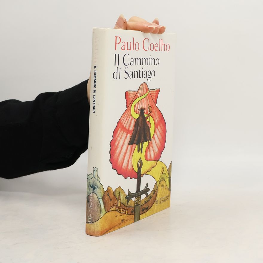 Paulo Coelho Il Cammino di Santiago
