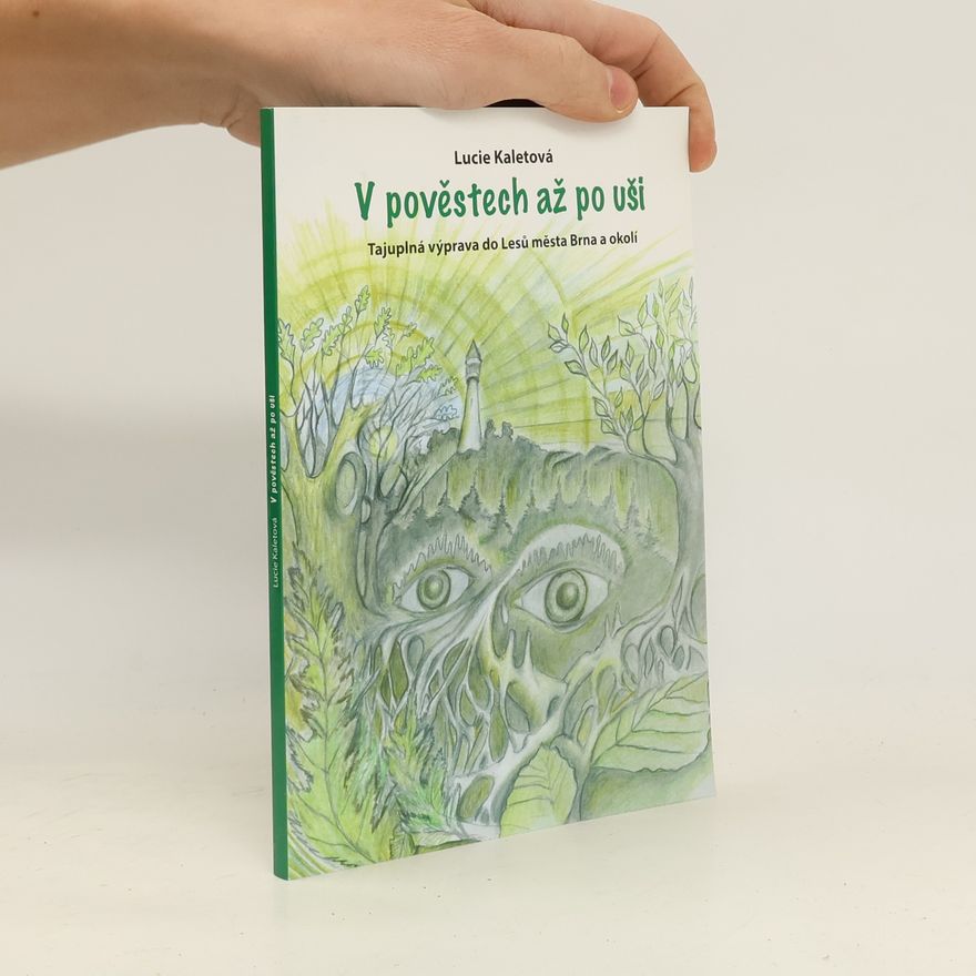 Lucie Kaletová V pověstech až po uši