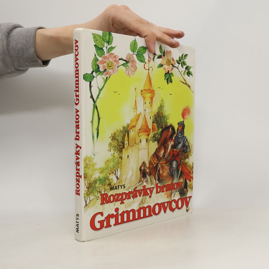 Jacob Grimm Rozprávky bratov Grimmovcov