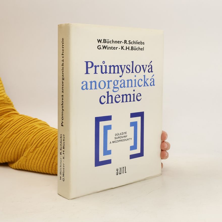 Wermer Büchner Průmyslová anoragnická chemie