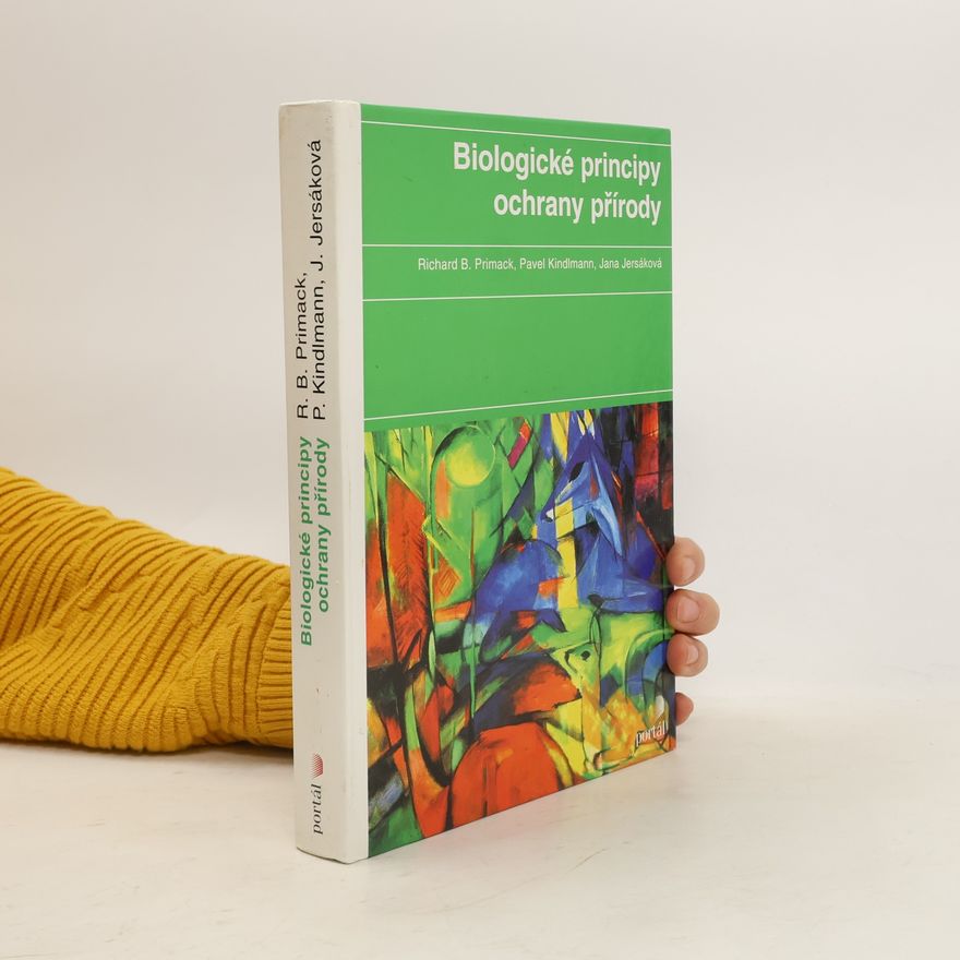 Jana Jersáková Biologické principy ochrany přírody