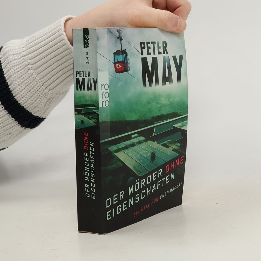 Peter May Der Mörder ohne Eigenschaften
