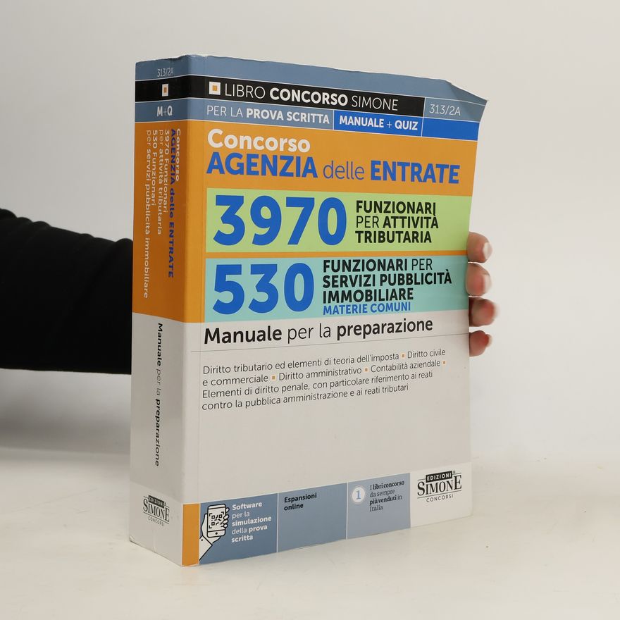 Various authors Concorso agenzia delle entrate. 3970 funzionari per attività tributaria. 530 funzionari per servizi pubblicità immobiliare