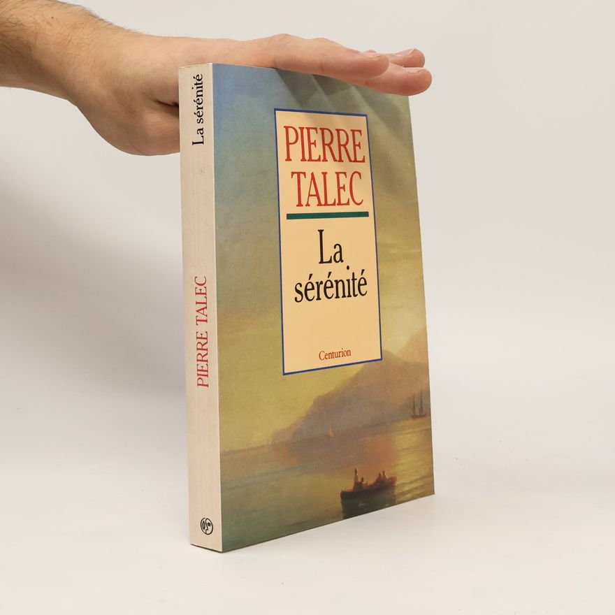 Pierre Talec La sérénité